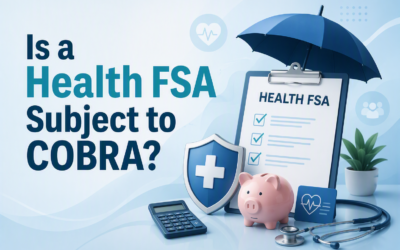 Is a Health FSA Subject to COBRA? Understanding COBRA Requirements for Health Flexible Spending Accounts